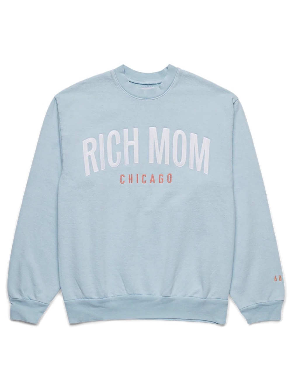 Rich Mom Chicago Mint Crewneck Sweatshirt Tinx